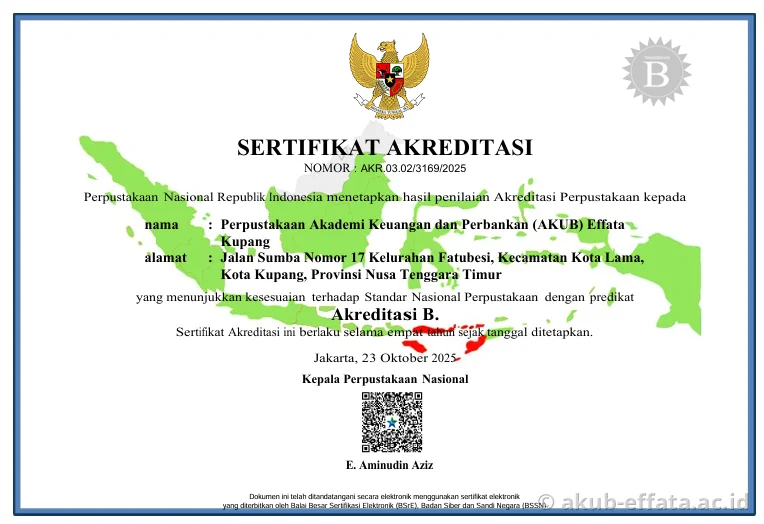 Tingkatkan Mutu Literasi, Perpustakaan AKUB Effata Kupang Resmi Raih Predikat Akreditasi B Nasional